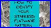 How To Identify Your Stainless Flatware Pattern For Yourself Or To Make Money Selling On Ebay