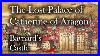The Lost Palace Of Catherine Of Aragon