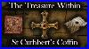 The Treasure Within St Cuthbert S Coffin