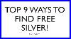 Top 9 Ways To Find Free Silver